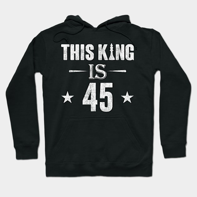 This King Is 45 Chess Lover Hoodie by FromHamburg